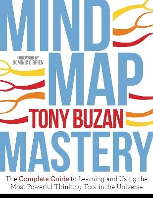 Mind Map Mastery - Tony Buzan