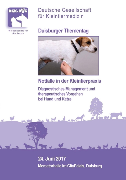 Duisburger Thementag: Notfälle in der Kleintierpraxis