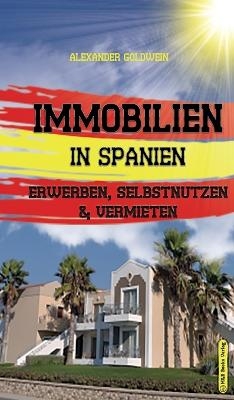 Ferienimmobilien in Spanien - Alexander Goldwein