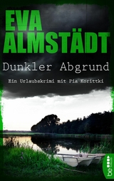 Dunkler Abgrund -  Eva Almstädt