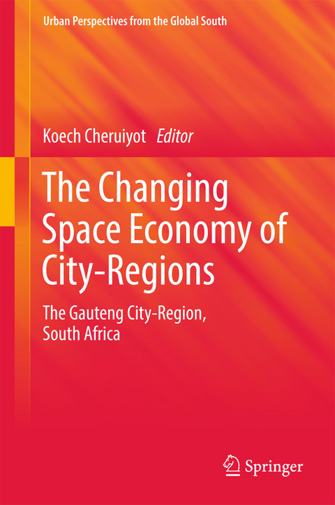 The Changing Space Economy of City-Regions - 