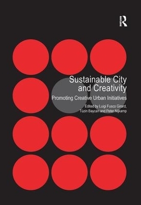 Sustainable City and Creativity - Tüzin Baycan