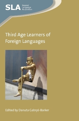 Third Age Learners of Foreign Languages - 