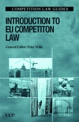 Introduction to EU Competition Law - Peter Willis