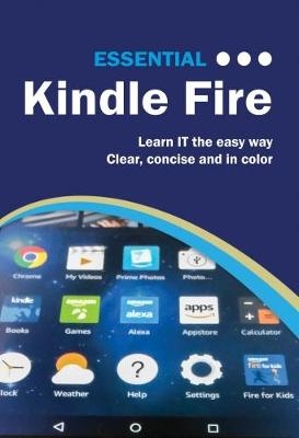 Essential Kindle Fire - Kevin Wilson