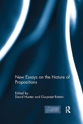 New Essays on the Nature of Propositions - 