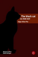 The black cat/Le chat noir - Edgar Allan Poe