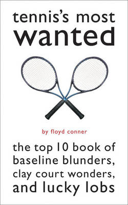 Tennis'S Most Wanted