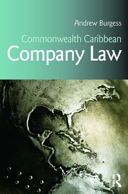 Commonwealth Caribbean Company Law - Andrew Burgess
