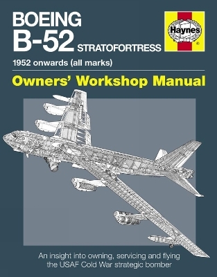 Boeing B-52 Stratofortress Manual - Steve Davies