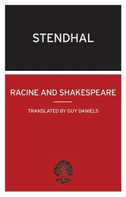 Racine and Shakespeare -  Stendhal
