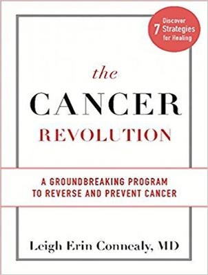 The Cancer Revolution - Leigh Erin Connealy