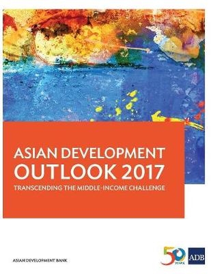 Asian Development Outlook 2017 -  Asian Development Bank