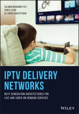 IPTV Delivery Networks - 