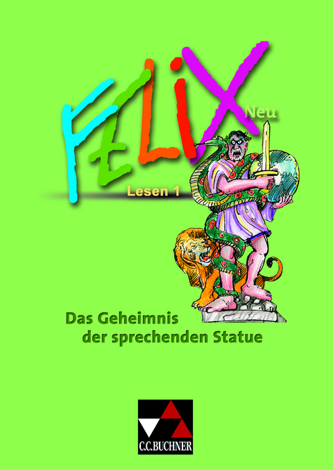 Felix - Forum / Felix Lesen 1 – neu: Das Geheimnis - Michael Lobe