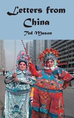 Letters from China - Ted Mason