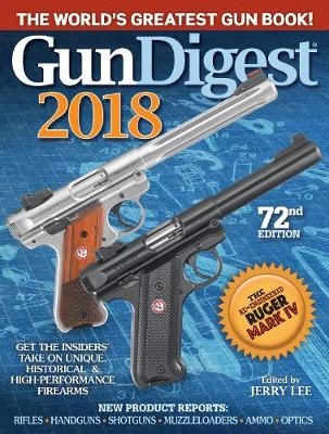 Gun Digest 2018 - 