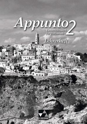Appunto. Unterrichtswerk für Italienisch als 3. Fremdsprache / Appunto LH 2 - Michaela Banzhaf, Andreas Jäger, Karma Mörl