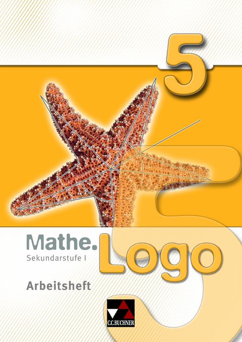 Mathe.Logo – Regelschule Thüringen / Mathe.Logo AH 5 - Attilio Forte, Thomas Prill, Mareike Schmück