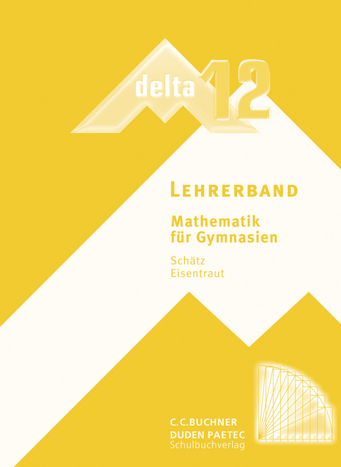 delta – neu / delta LB 12 - Franz Eisentraut, Stefan Ernst, Stephan Kessler, Ulrike Schätz, Hans Scheick, Verena Thiel, Rudolf Schätz