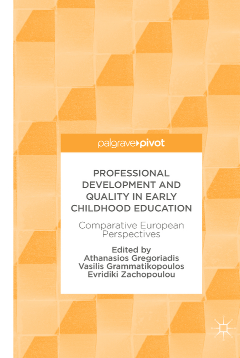 Professional Development and Quality in Early Childhood Education - 