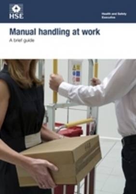 Manual handling at work -  HSE