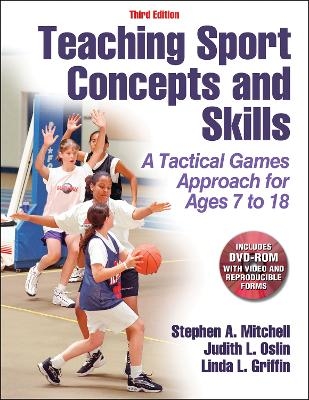 Teaching Sport Concepts and Skills - Stephen A. Mitchell, Judith L. Oslin, Linda L. Griffin