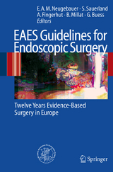 EAES Guidelines for Endoscopic Surgery - 