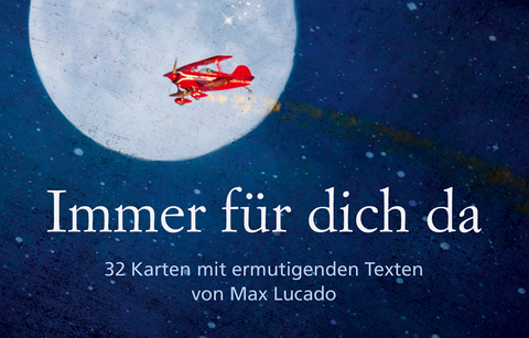 Immer für dich da - Textkarten - Max Lucado