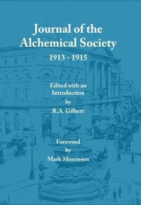 Journal of the Alchemical Society 1913-1915 - 