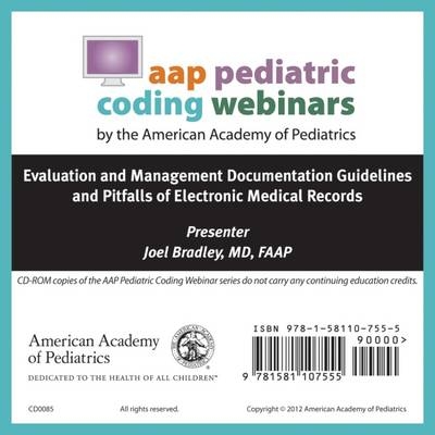 Evaluation and Management Documentation Guidelines and Pitfalls of Electronic Medical Records - Joel Bradley
