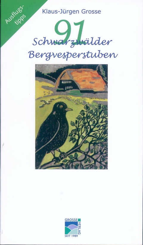 91 Schwarzwälder Bergvesperstuben - Klaus-Jürgen Grosse