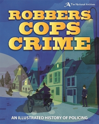 Robbers, Cops, Crime - Roy Apps