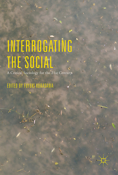 Interrogating the Social - 
