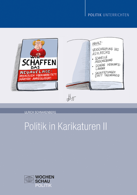 Politik in Karikaturen II - Ulrich Schnakenberg