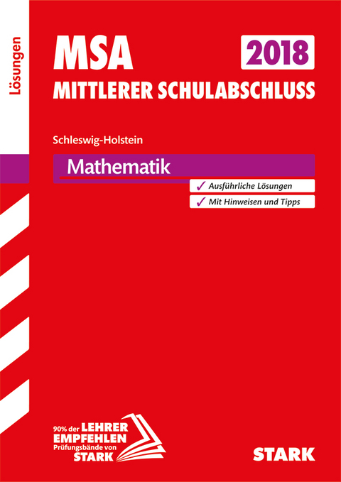 Lösungen zu Original-Prüfungen und Training MSA - Mathematik - Schleswig-Holstein