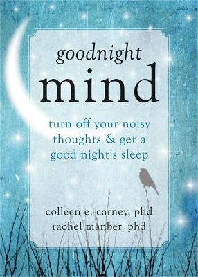 Goodnight Mind - Colleen E. Carney