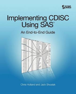 Implementing Cdisc Using SAS - Chris Holland