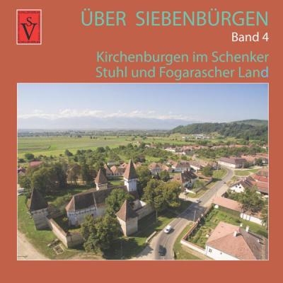 Über Siebenbürgen - Band 4 - Anselm Roth