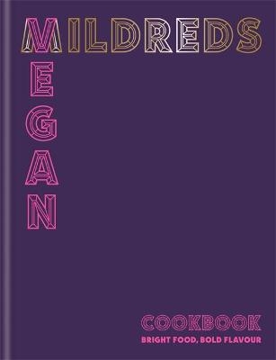 Mildreds Vegan Cookbook - Dan Acevedo, Sarah Wasserman,  Mildreds