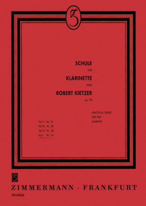 Schule für Klarinette op. 79, 3 Tle. - Robert Kietzer