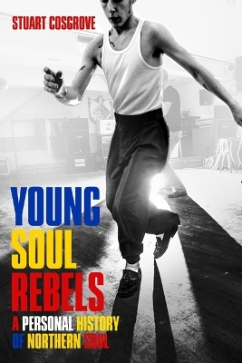 Young Soul Rebels - Stuart Cosgrove