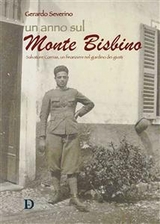 Un anno sul Monte Bisbino - SEVERINO GERARDO