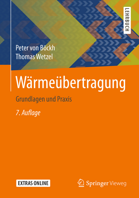 Wärmeübertragung - Peter Böckh, Thomas Wetzel