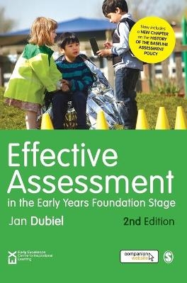 Effective Assessment in the Early Years Foundation Stage - Jan Dubiel