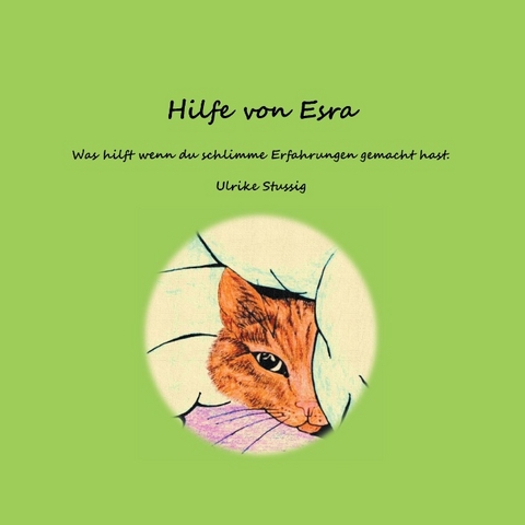 Hilfe von Esra - Ulrike Stussig