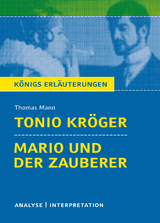 Tonio Kröger / Mario und der Zauberer - Thomas Mann