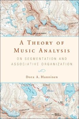 A Theory of Music Analysis - Dora A. Hanninen