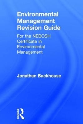 Environmental Management Revision Guide - Jonathan Backhouse