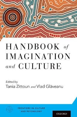 Handbook of Imagination and Culture - 